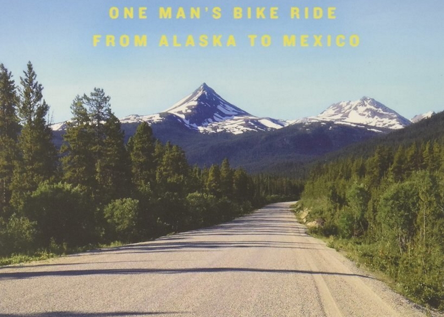 Alaska to Mexico by Bike Book Cover