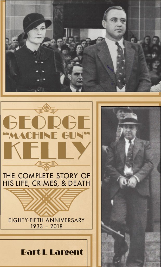 George 'Machine Gun' Kelly book cover