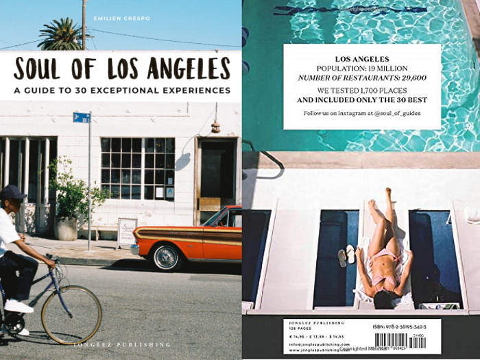 Soul of Los Angeles from French publishers Jonglez is a travel guide to 30 Exceptional Experiences in California's largest city.